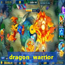 dragon warrior legend champion dinheiro infinito 2024